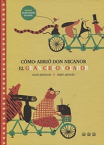 Cómo abrió Don Nicanor el gran circo volador