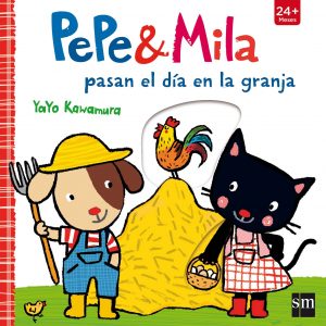 Pepe & Mila pasan el día en la granja