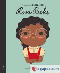 Pequeña y grande Rosa Parks